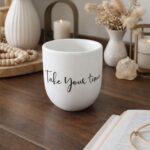 Pahar Ceramic Take your Time